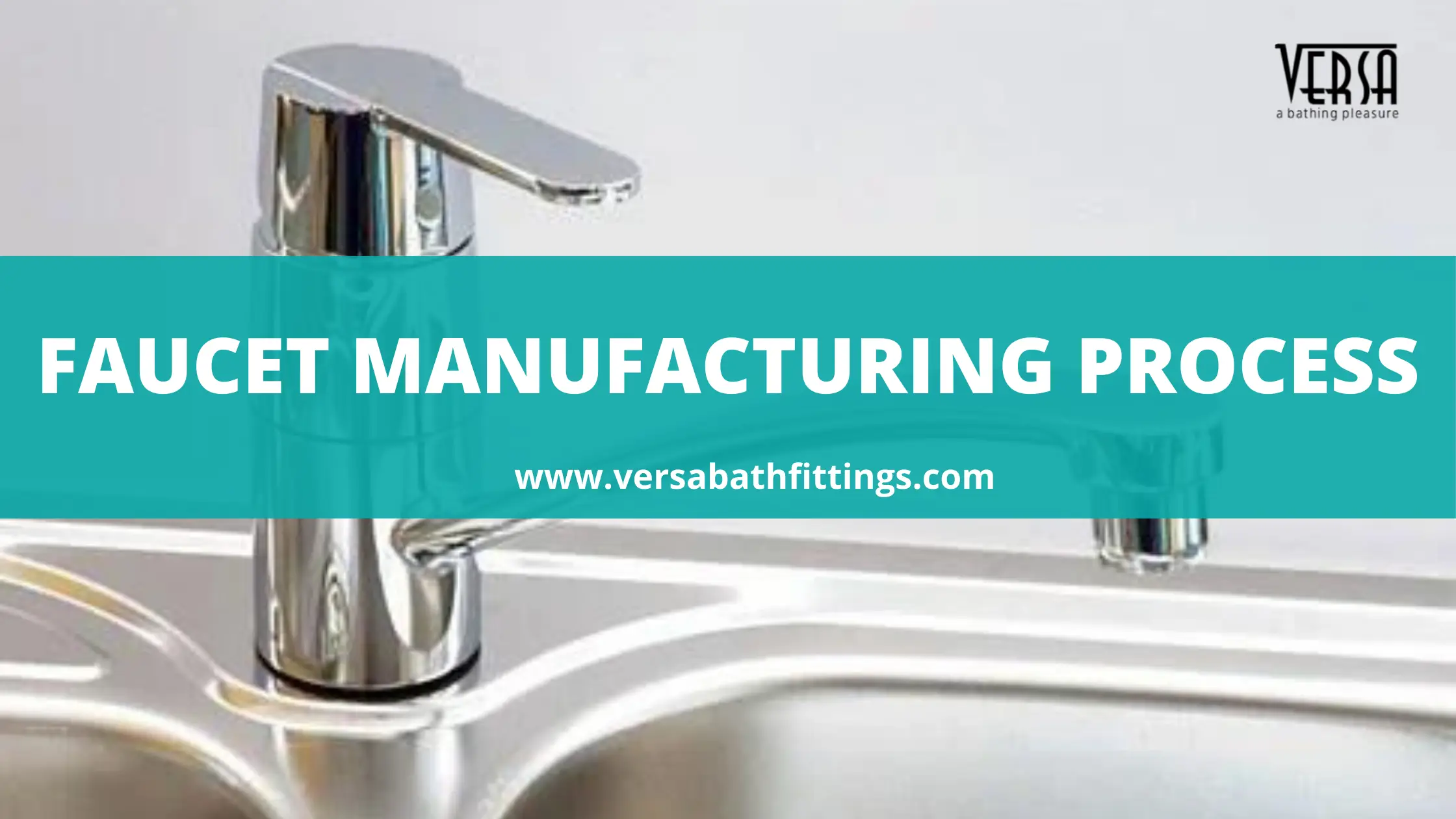 faucet making process Versa Bath Fittings