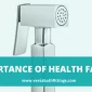 Health faucet and its benefits